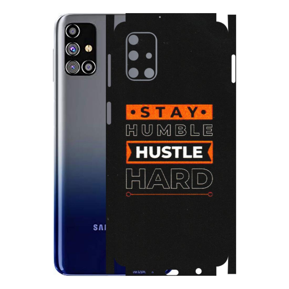 Samsung M/F/Note/Flip and C Phone Skins (All Models) - Stay Humble Stay Hard - Matte Finish (M-48) Samsung Galaxy M31s