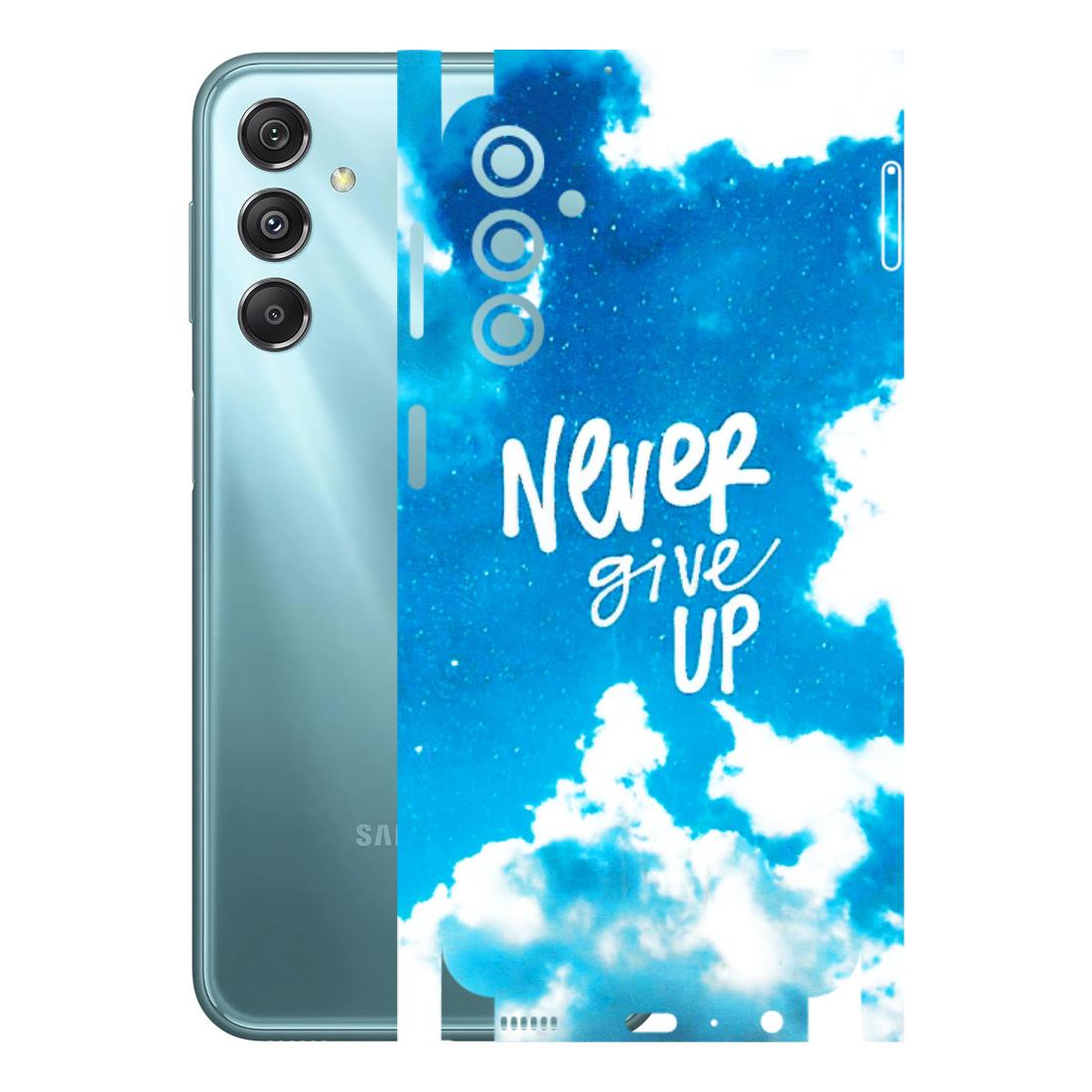 Samsung M/F/Note/Flip and C Phone Skins (All Models) - Never Give Up - 3D Embossed Finish (L-279) Samsung Galaxy M34 (5G)