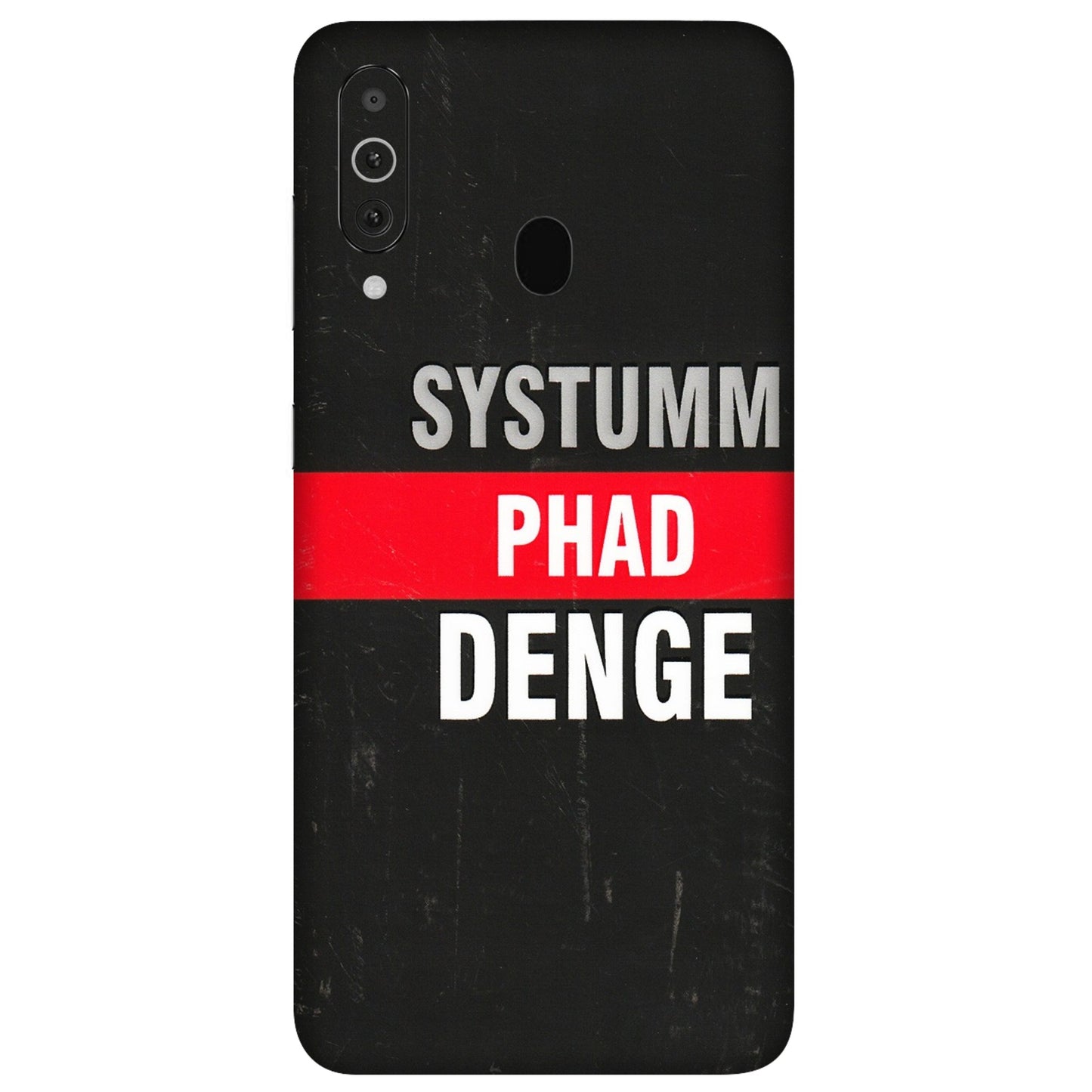 Samsung M/F/Note/Flip and C Phone Skins (All Models) - Systumm Phad Denge - 3D Embossed Finish (L-278) Samsung Galaxy M40