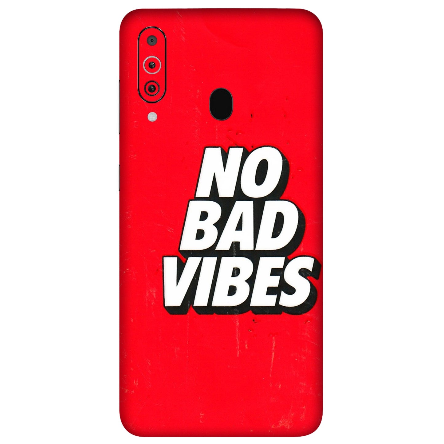 Samsung M/F/Note/Flip and C Phone Skins (All Models) - No Bad Vibes - 3D Embossed Finish (L-280) Samsung Galaxy M40