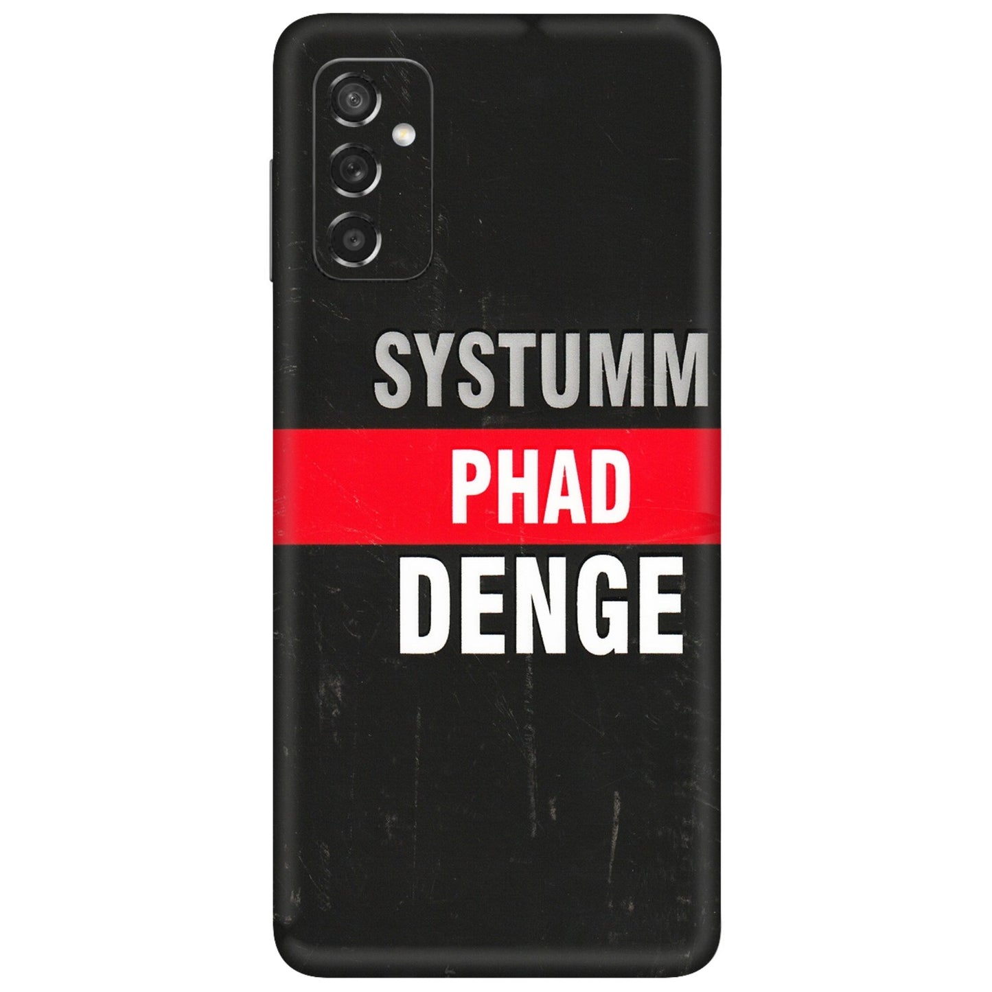 Samsung M/F/Note/Flip and C Phone Skins (All Models) - Systumm Phad Denge - 3D Embossed Finish (L-278) Samsung Galaxy M52 (5G)