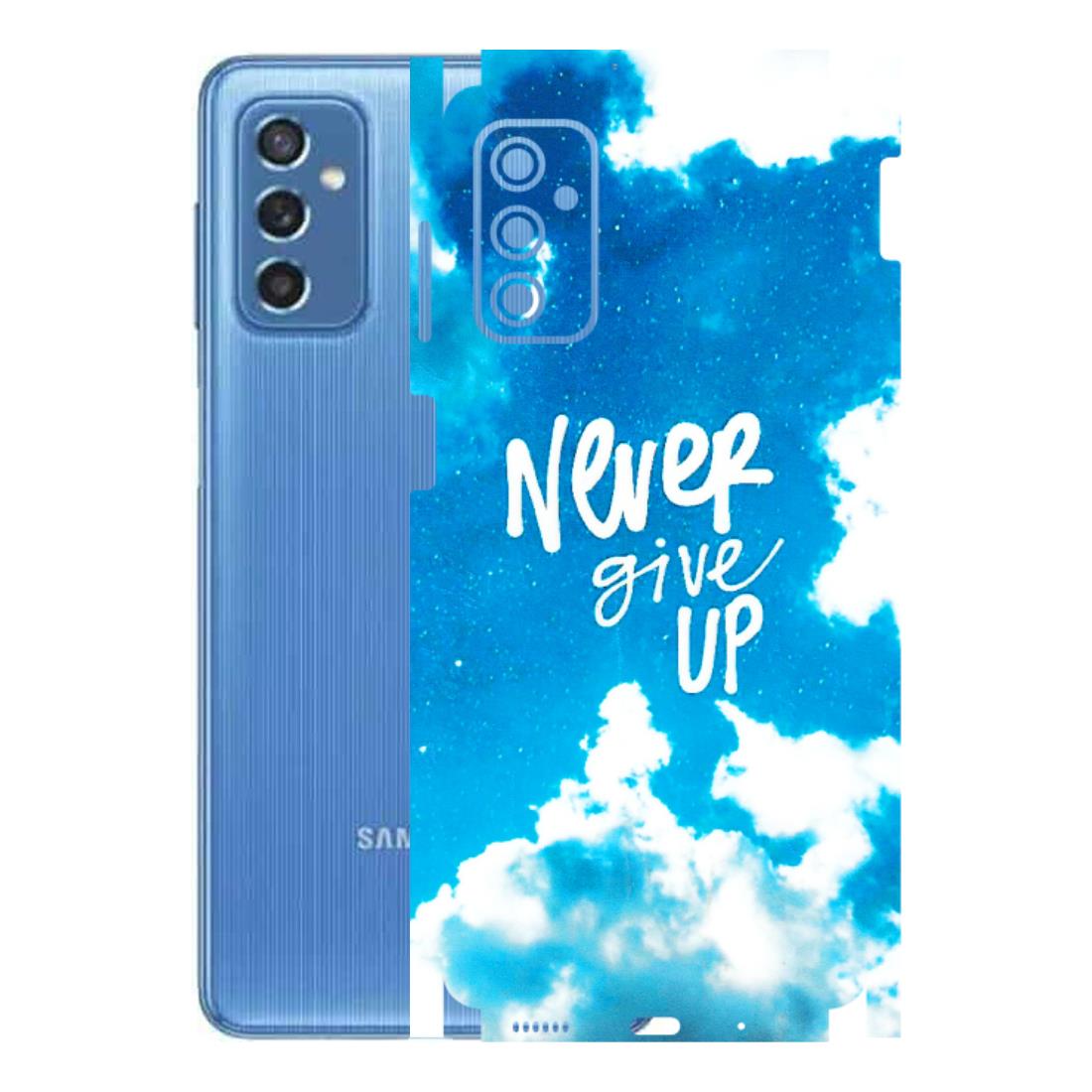 Samsung M/F/Note/Flip and C Phone Skins (All Models) - Never Give Up - 3D Embossed Finish (L-279) Samsung Galaxy M52 (5G)