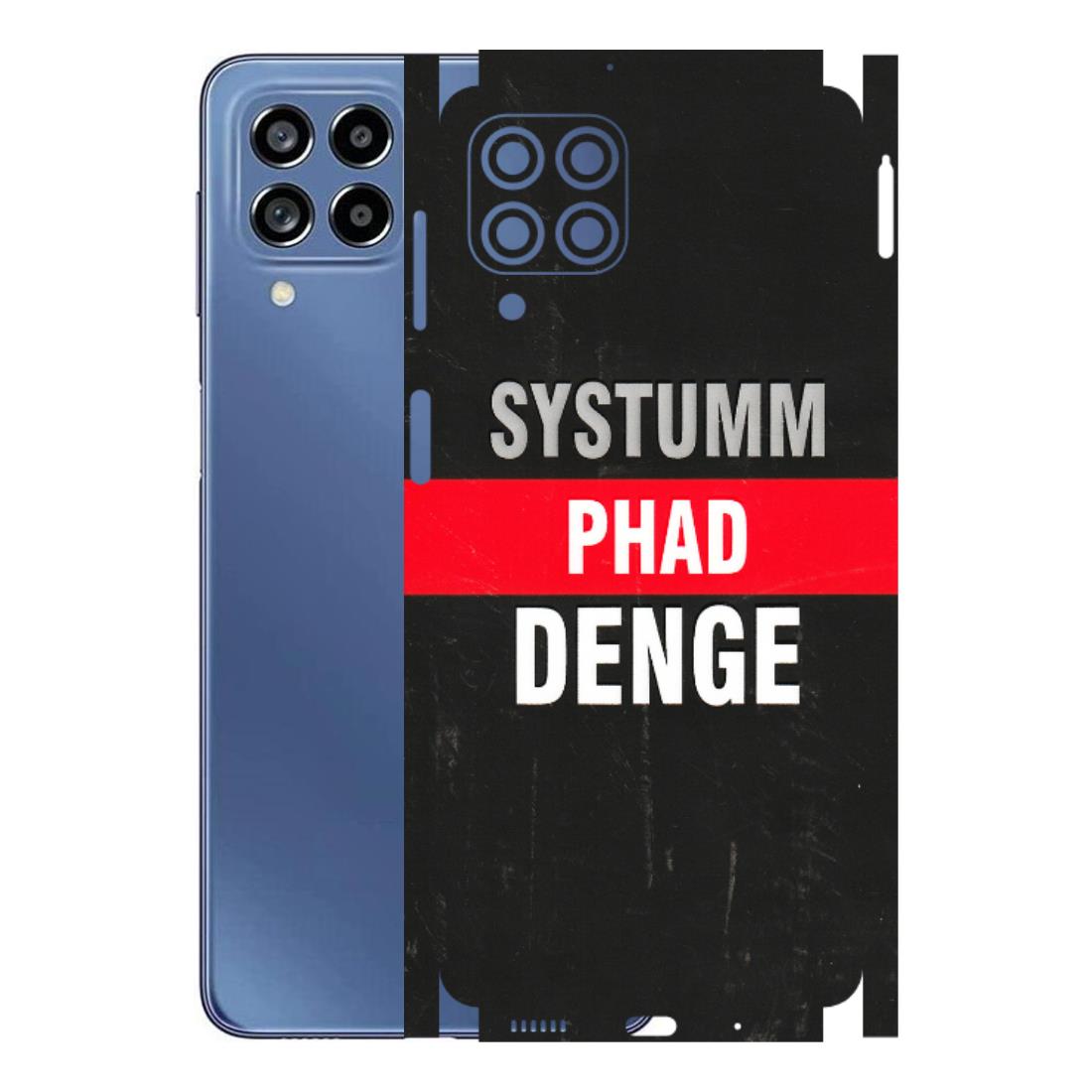 Samsung M/F/Note/Flip and C Phone Skins (All Models) - Systumm Phad Denge - 3D Embossed Finish (L-278) Samsung Galaxy M53 (5G)