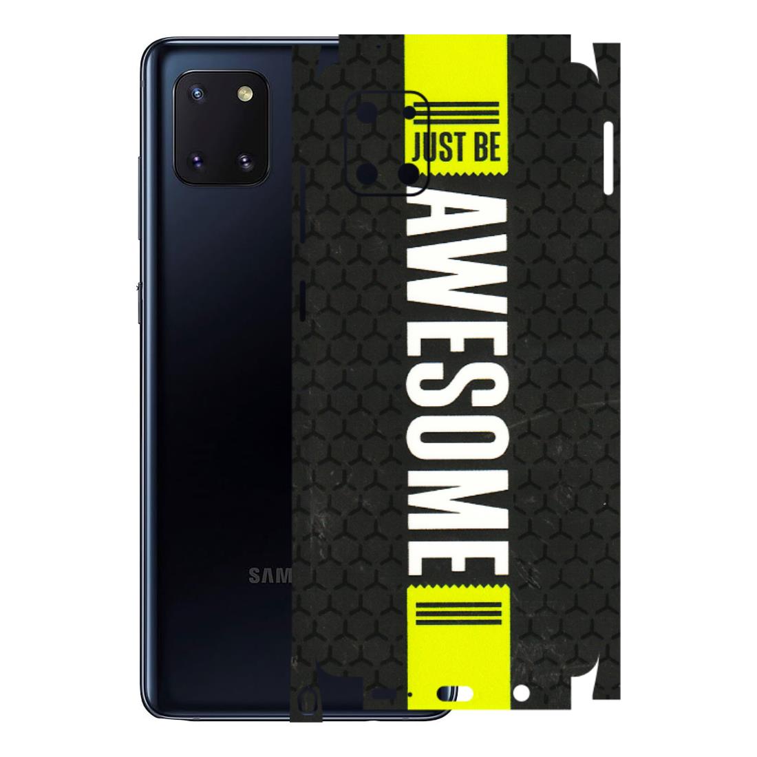 Samsung M/F/Note/Flip and C Phone Skins (All Models) - Just Be Awesome - 3D Embossed Finish (L-101) Samsung Galaxy Note 10 Lite