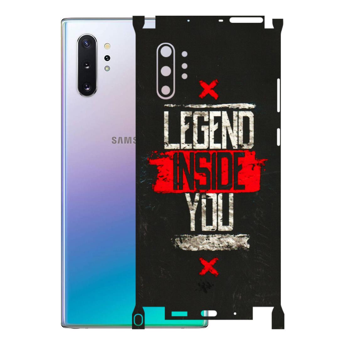 Samsung M/F/Note/Flip and C Phone Skins (All Models) - Legend Inside You - 3D Embossed Finish (L-186) Samsung Galaxy Note 10 Plus