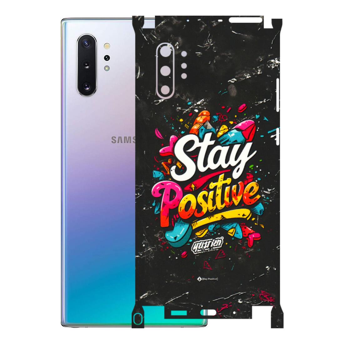 Samsung M/F/Note/Flip and C Phone Skins (All Models) - Stay Positive Black - 3D Embossed Finish (L-31) Samsung Galaxy Note 10 Plus