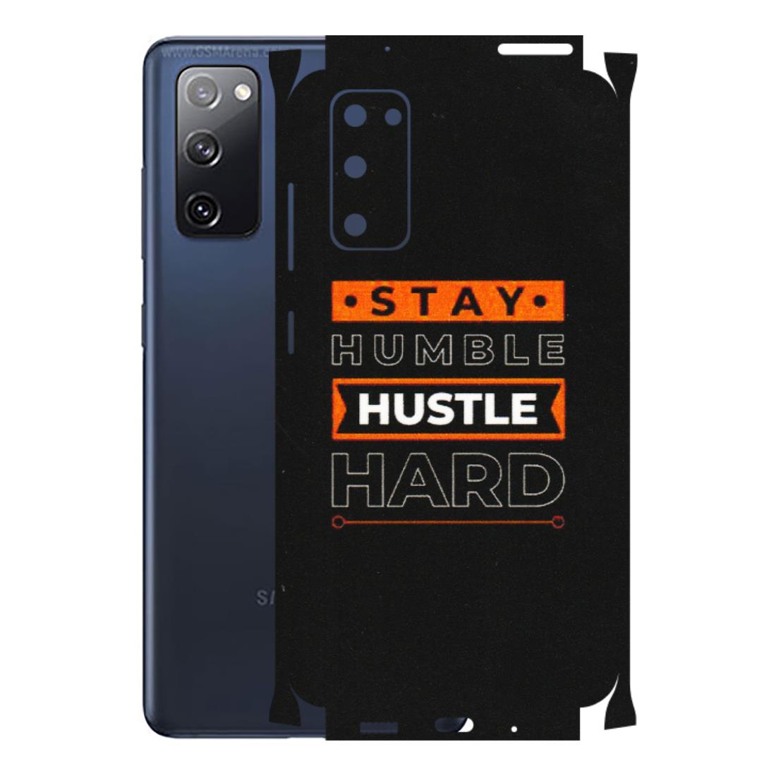 Samsung A/S Series Phone Skins (All Models) - Stay Humble Stay Hard - Matte Finish (M-48) Samsung Galaxy S20 FE