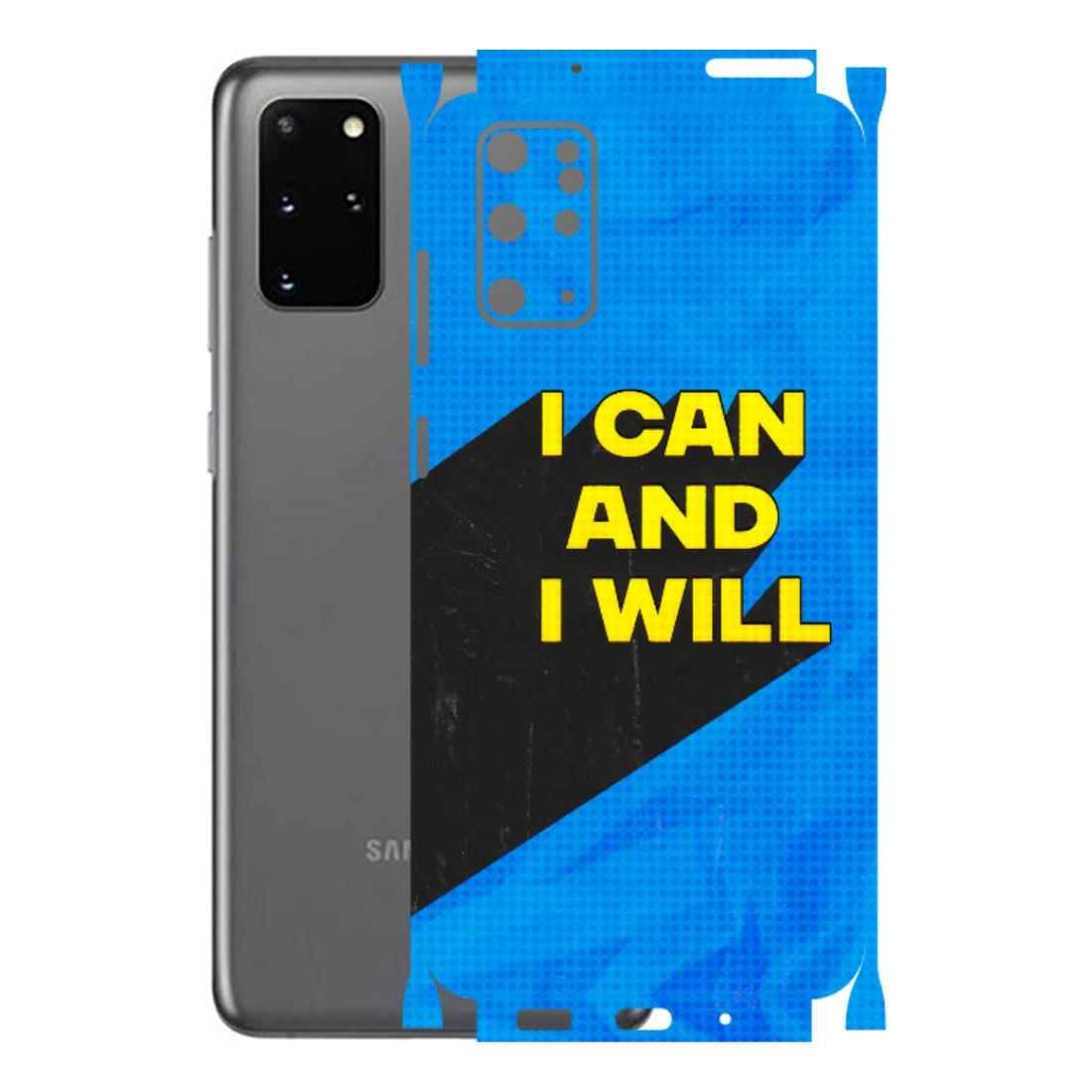Samsung A/S Series Phone Skins (All Models) - I Can And I Will - 3D Embossed Finish (L-281) Samsung Galaxy S20 Plus