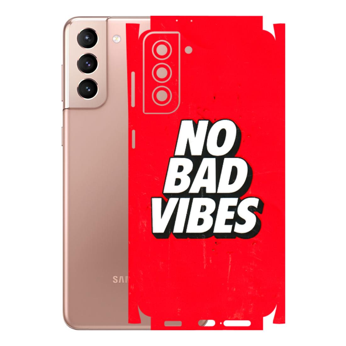 Samsung A/S Series Phone Skins (All Models) - No Bad Vibes - 3D Embossed Finish (L-280) Samsung Galaxy S21 Plus 5G