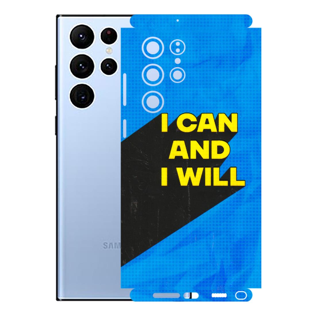 Samsung A/S Series Phone Skins (All Models) - I Can And I Will - 3D Embossed Finish (L-281) Samsung Galaxy S22 Ultra