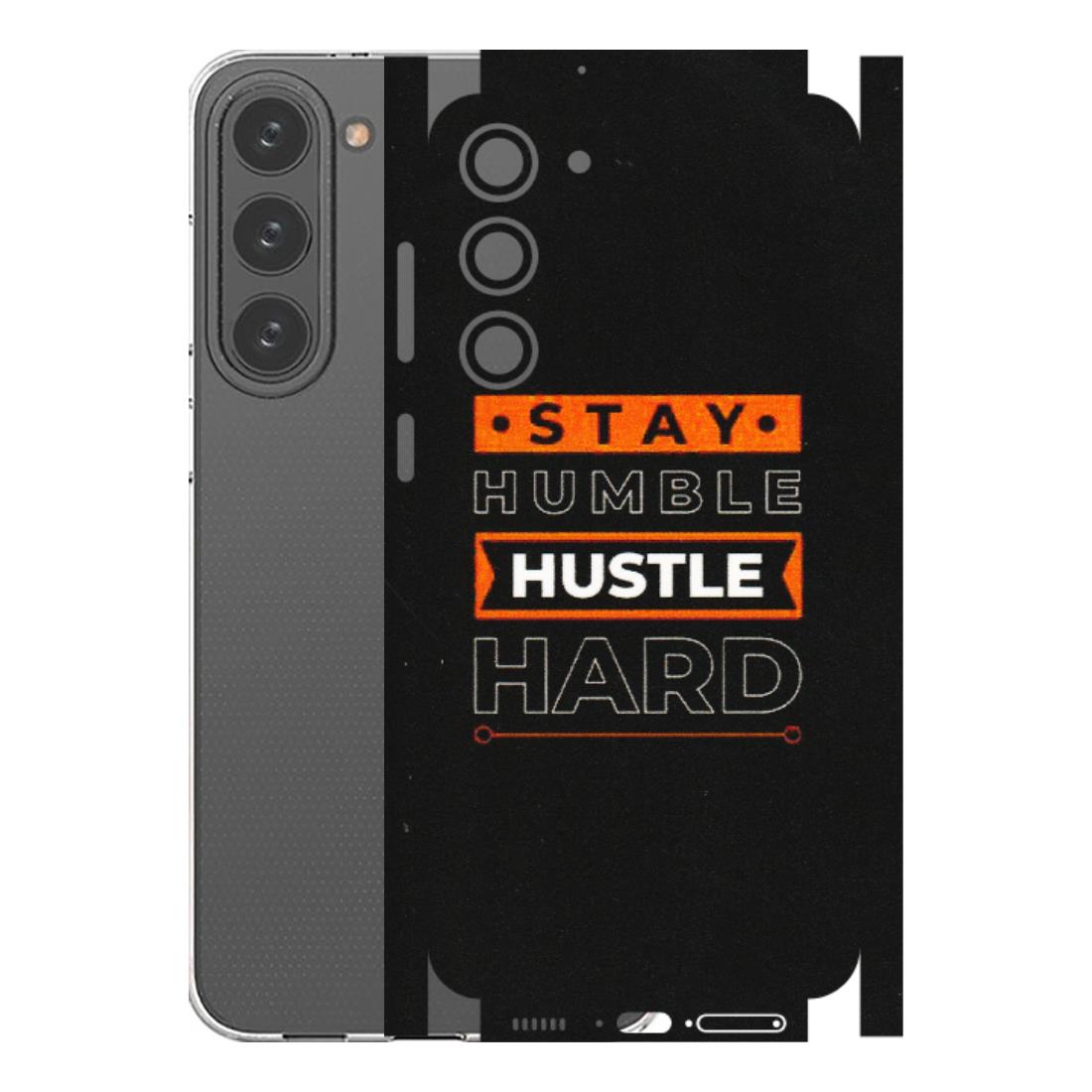 Samsung A/S Series Phone Skins (All Models) - Stay Humble Stay Hard - Matte Finish (M-48) Samsung Galaxy S23 Plus (5G)
