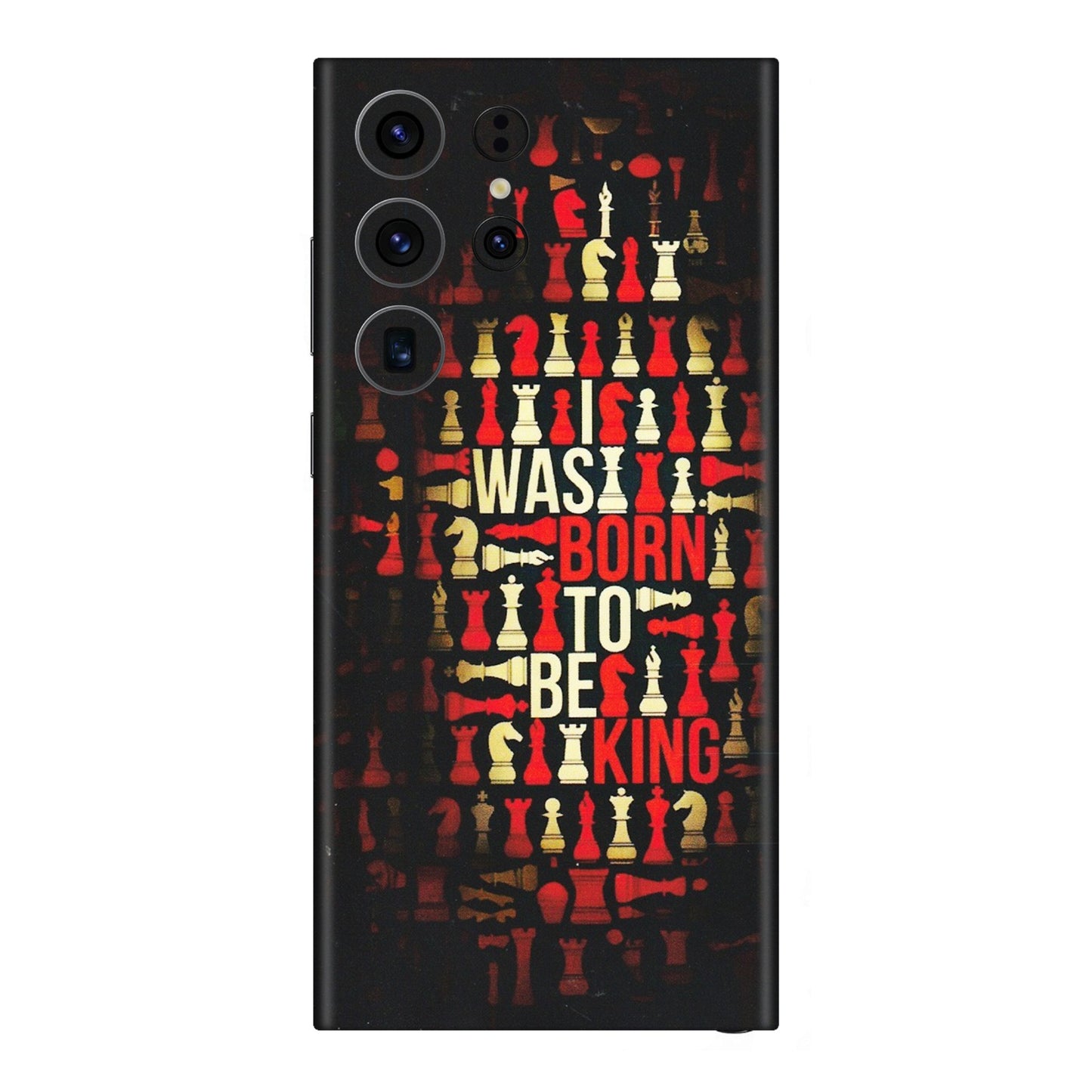 Samsung A/S Series Phone Skins (All Models) - Born To Be King - Matte Finish (M-73) Samsung Galaxy S23 Ultra (5G)