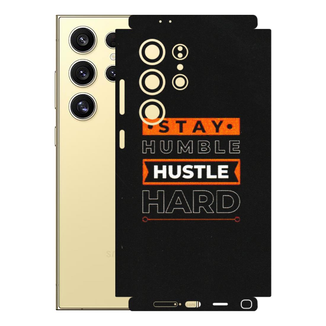 Samsung A/S Series Phone Skins (All Models) - Stay Humble Stay Hard - Matte Finish (M-48) Samsung Galaxy S24 Ultra (5G)