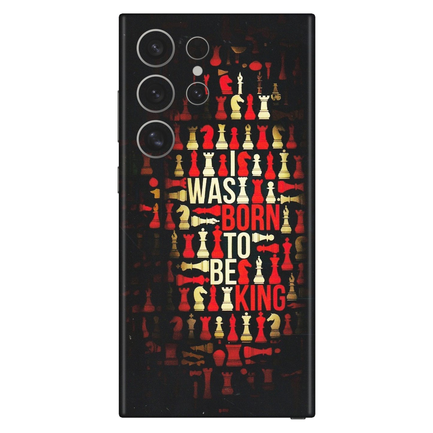 Samsung A/S Series Phone Skins (All Models) - Born To Be King - Matte Finish (M-73) Samsung Galaxy S24 Ultra (5G)
