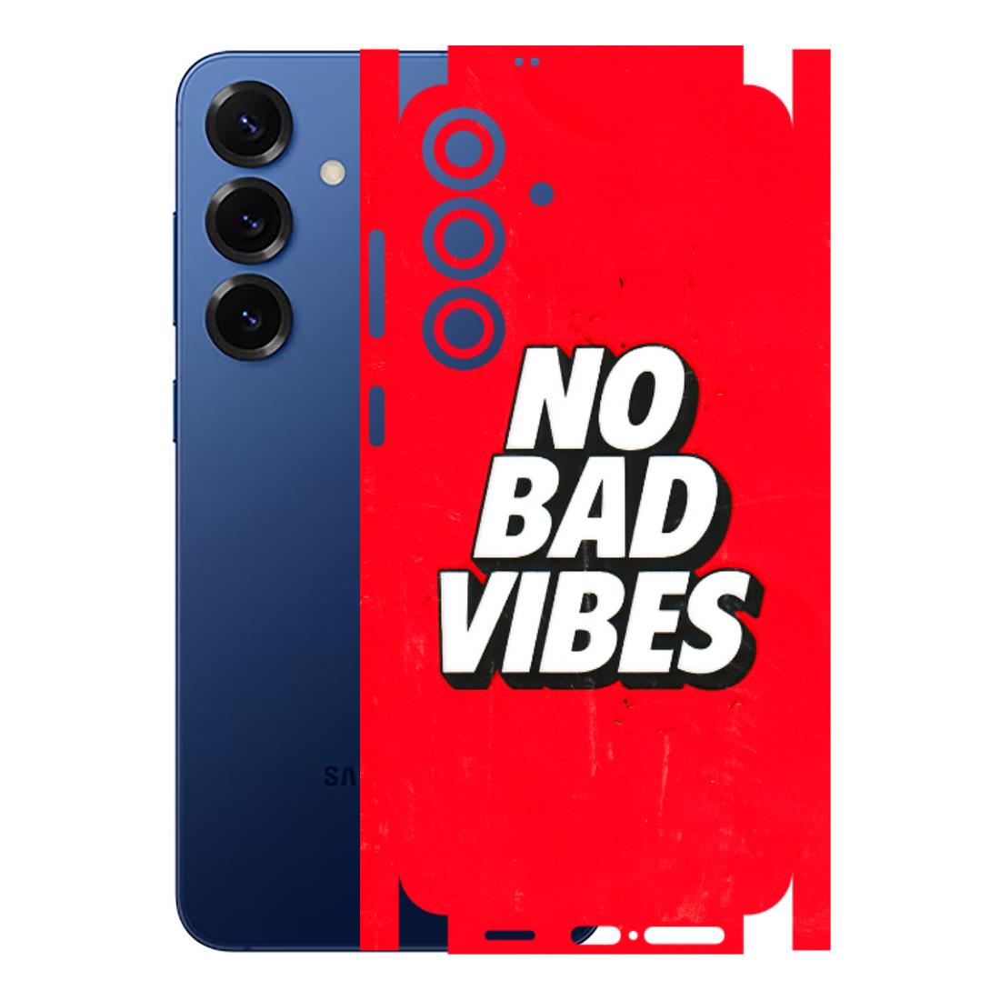 Samsung A/S Series Phone Skins (All Models) - No Bad Vibes - 3D Embossed Finish (L-280) Samsung Galaxy S25 Plus