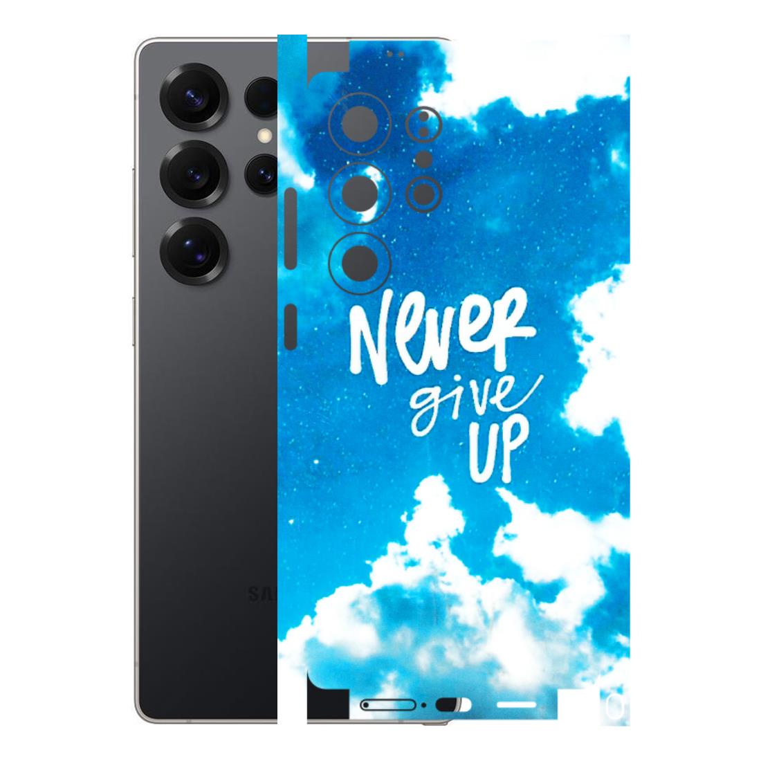 Samsung A/S Series Phone Skins (All Models) - Never Give Up - 3D Embossed Finish (L-279) Samsung Galaxy S25 Ultra (5G)