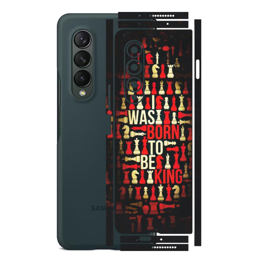 Samsung M/F/Note/Flip and C Phone Skins (All Models) - Born To Be King - Matte Finish (M-73) Samsung Galaxy Z Fold 3