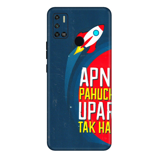 Tecno Phone Skins (All Models) - Apni Pahuch Upar Tak Hai - 3D Embossed Finish (L-276) Tecno Spark 6 AIR