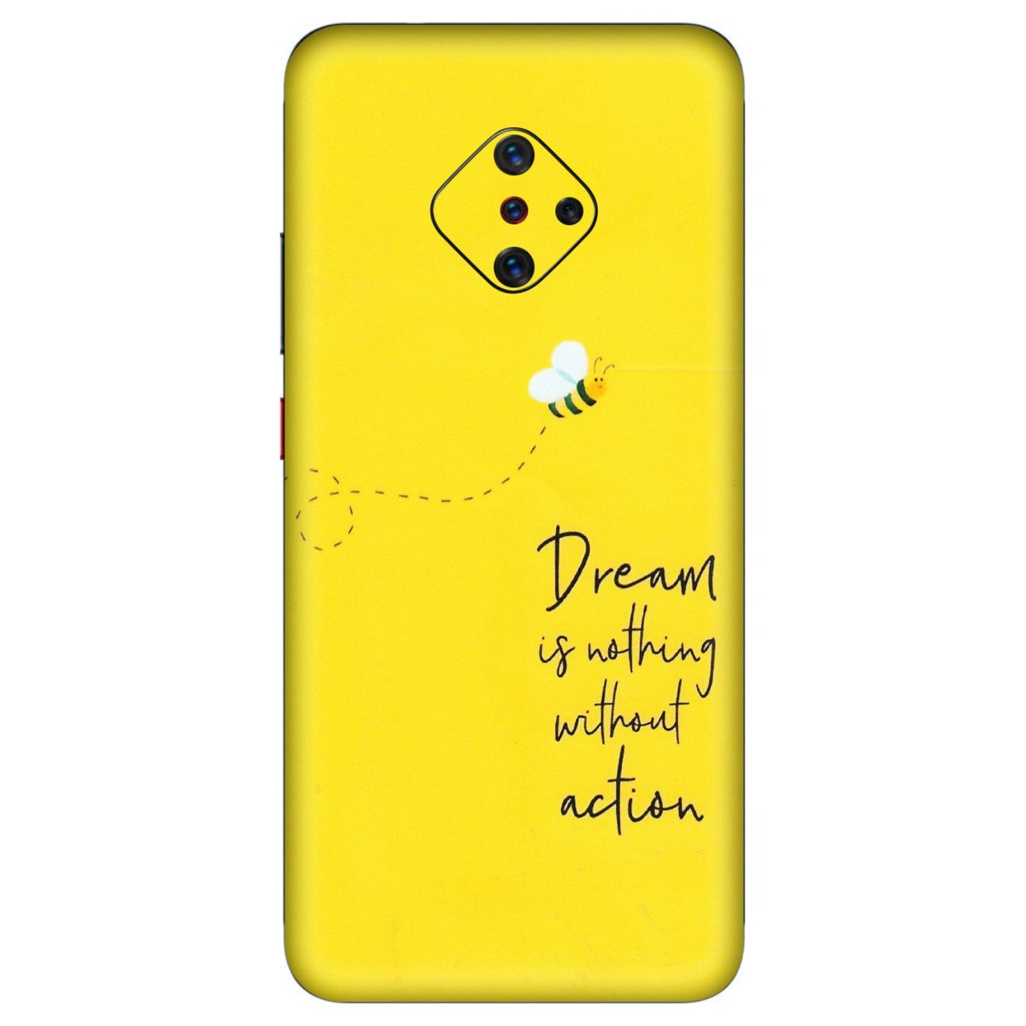 VIVO Z/V/X/T/U/S Series Phone Skins (All Models) - Dream Is Nothing Without Action - Matte Finish (M-138) Vivo S1 Pro