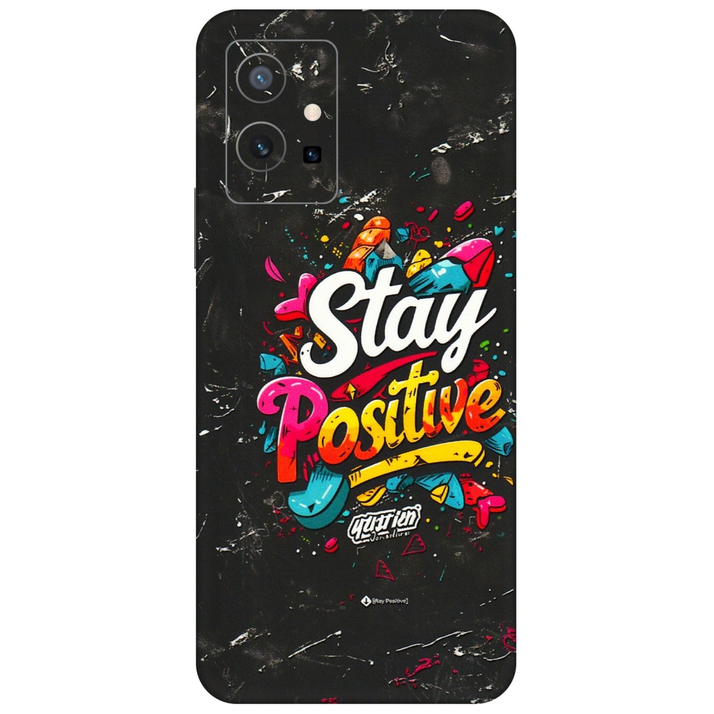 VIVO Z/V/X/T/U/S Series Phone Skins (All Models) - Stay Positive Black - 3D Embossed Finish (L-31) Vivo T1 (5G)
