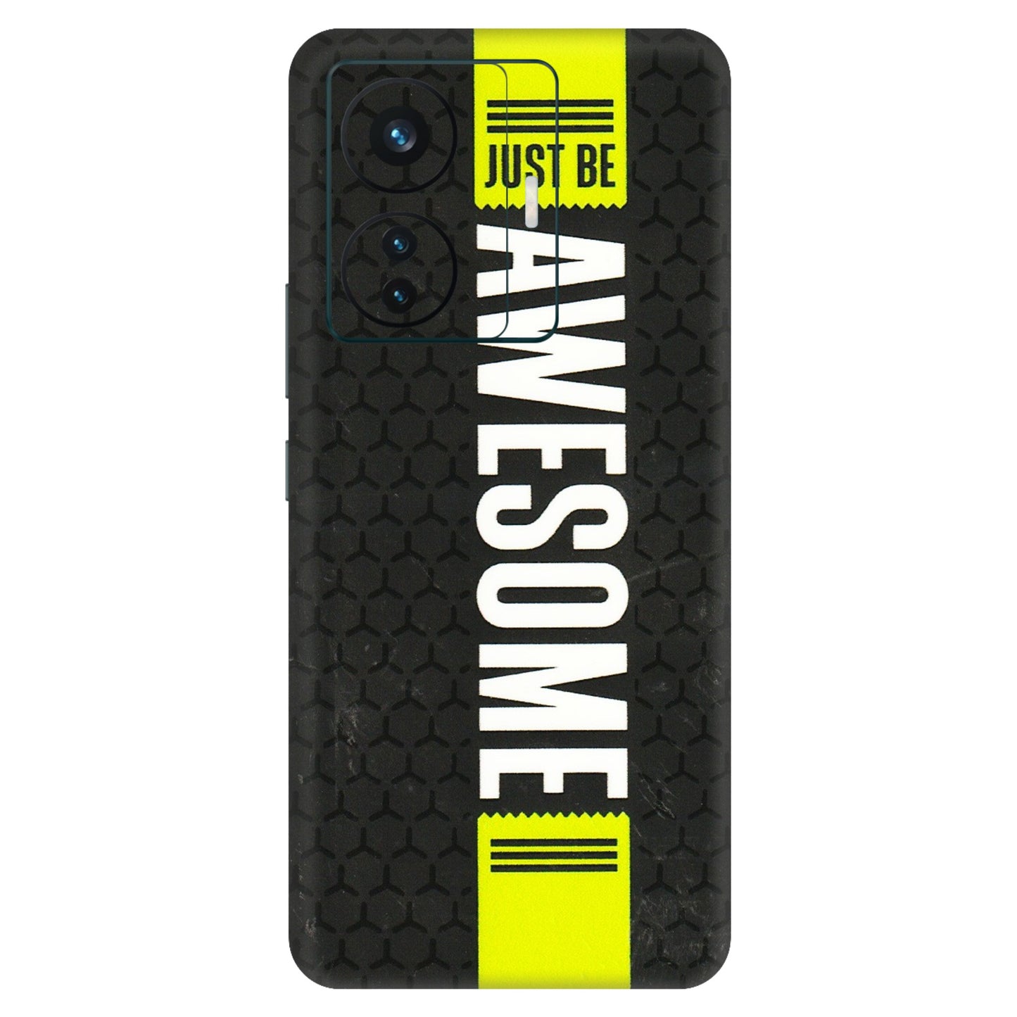 VIVO Z/V/X/T/U/S Series Phone Skins (All Models) - Just Be Awesome - 3D Embossed Finish (L-101) Vivo T1 Pro (5G)
