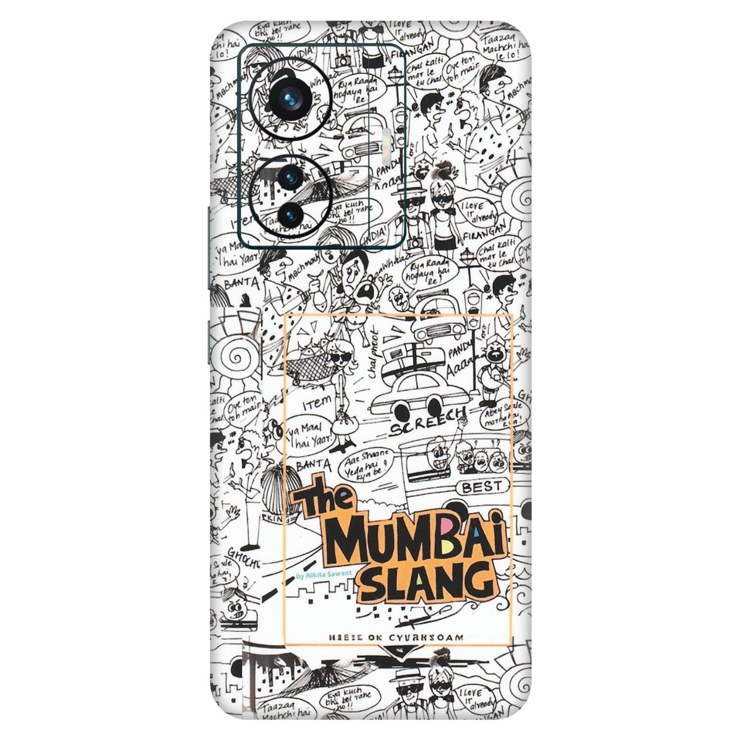 VIVO Z/V/X/T/U/S Series Phone Skins (All Models) - The Mumbai Slang - Matte Finish (M-142) Vivo T1 Pro (5G)