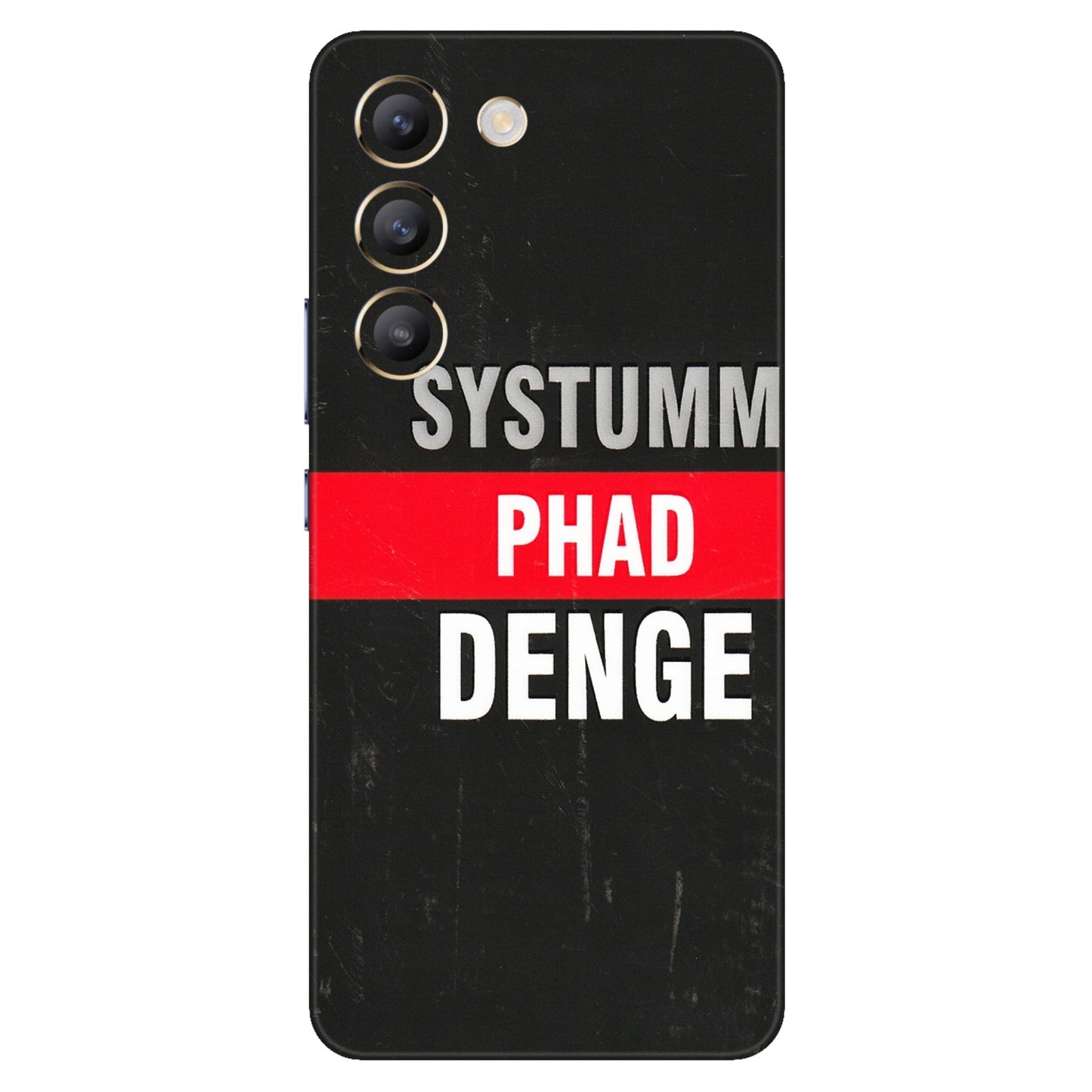 VIVO Z/V/X/T/U/S Series Phone Skins (All Models) - Systumm Phad Denge - 3D Embossed Finish (L-278) Vivo T3 (5G)