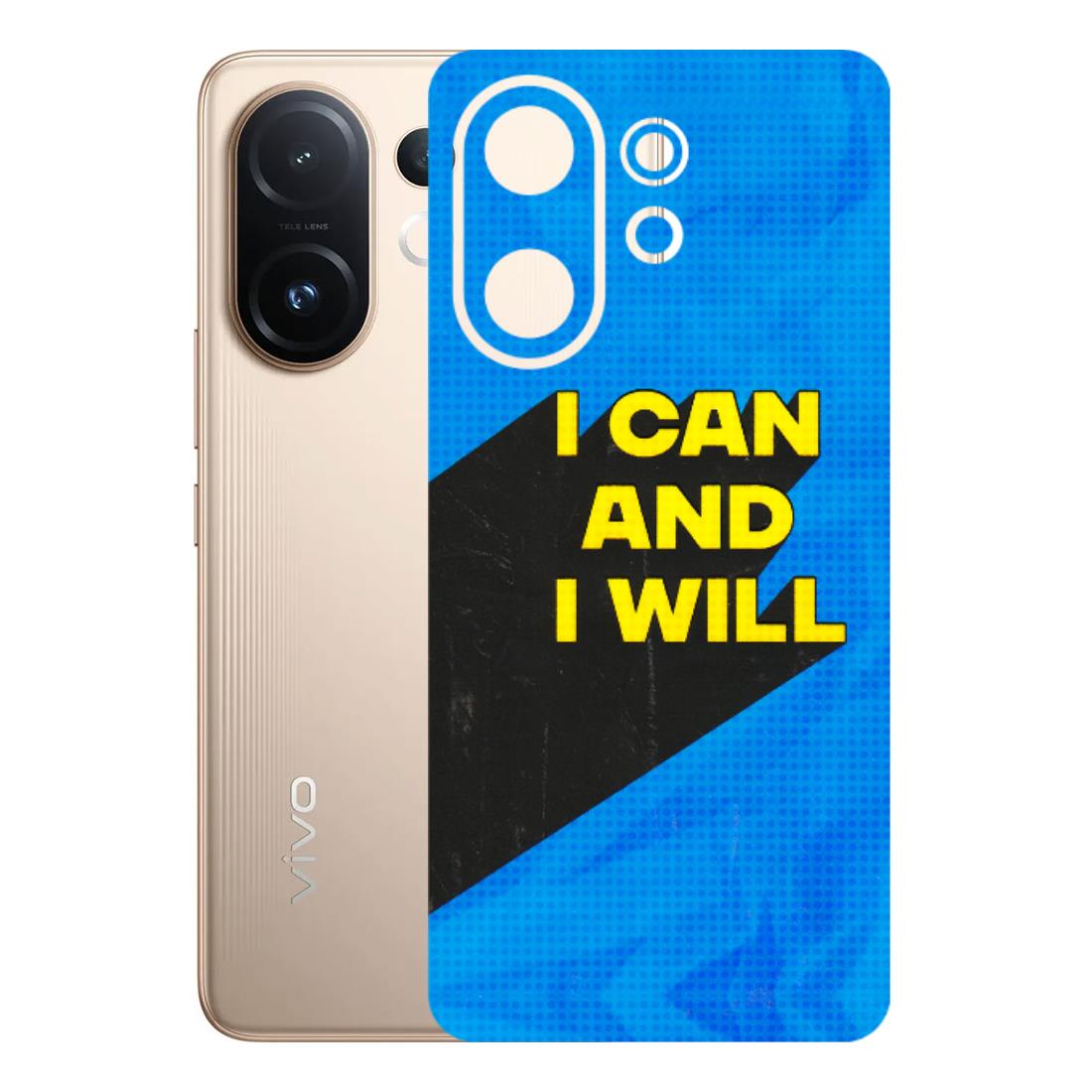 VIVO Z/V/X/T/U/S Series Phone Skins (All Models) - I Can And I Will - 3D Embossed Finish (L-281) Vivo T4 pro