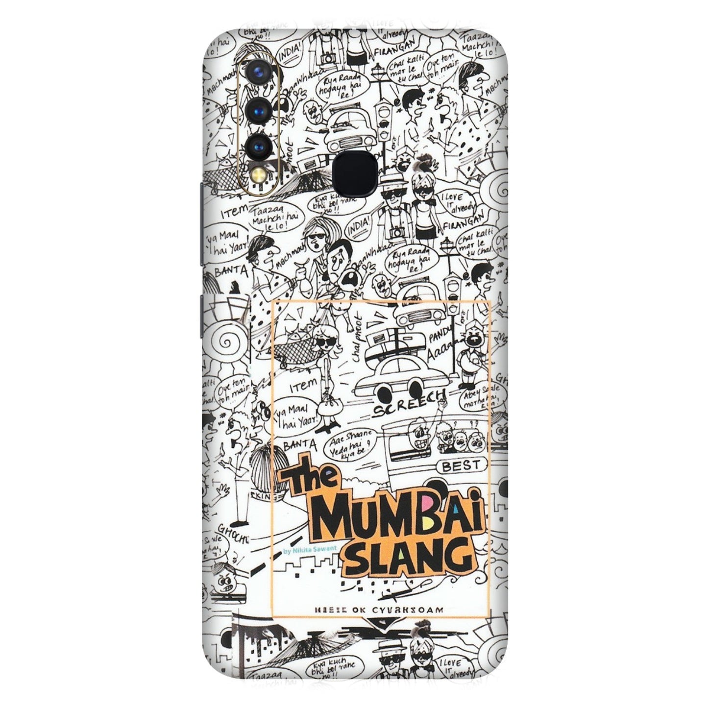 VIVO Z/V/X/T/U/S Series Phone Skins (All Models) - The Mumbai Slang - Matte Finish (M-142) Vivo U20
