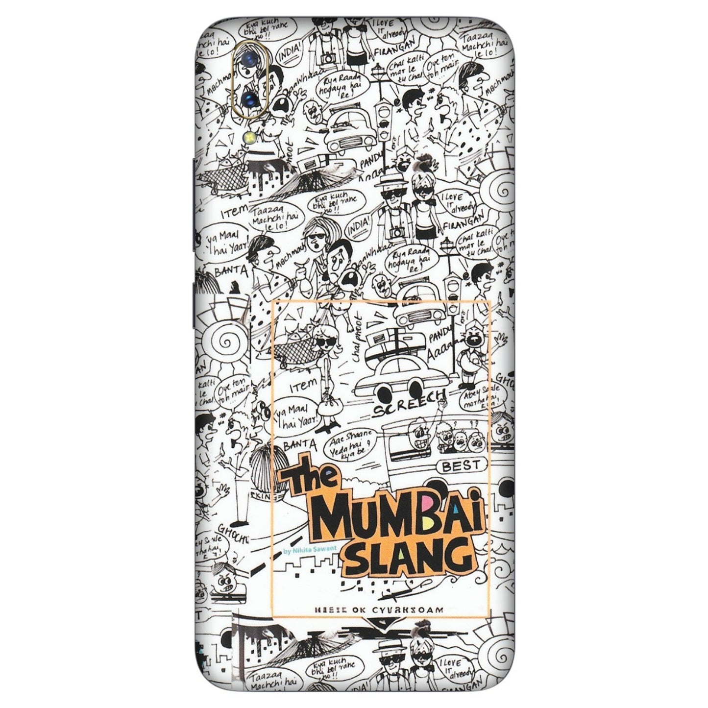 VIVO Z/V/X/T/U/S Series Phone Skins (All Models) - The Mumbai Slang - Matte Finish (M-142) Vivo V11 Pro