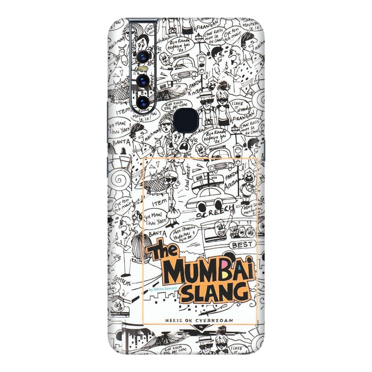VIVO Z/V/X/T/U/S Series Phone Skins (All Models) - The Mumbai Slang - Matte Finish (M-142) Vivo V15