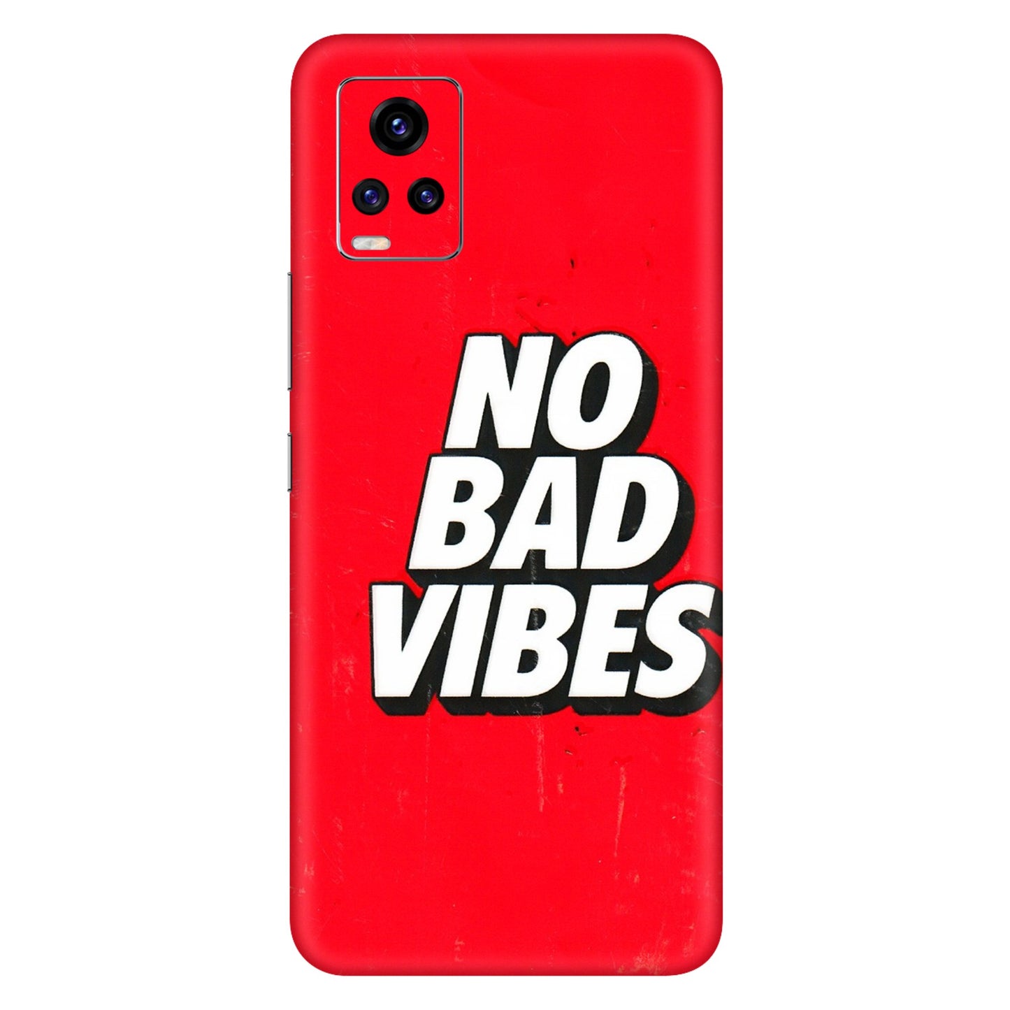 VIVO Z/V/X/T/U/S Series Phone Skins (All Models) - No Bad Vibes - 3D Embossed Finish (L-280) Vivo V20