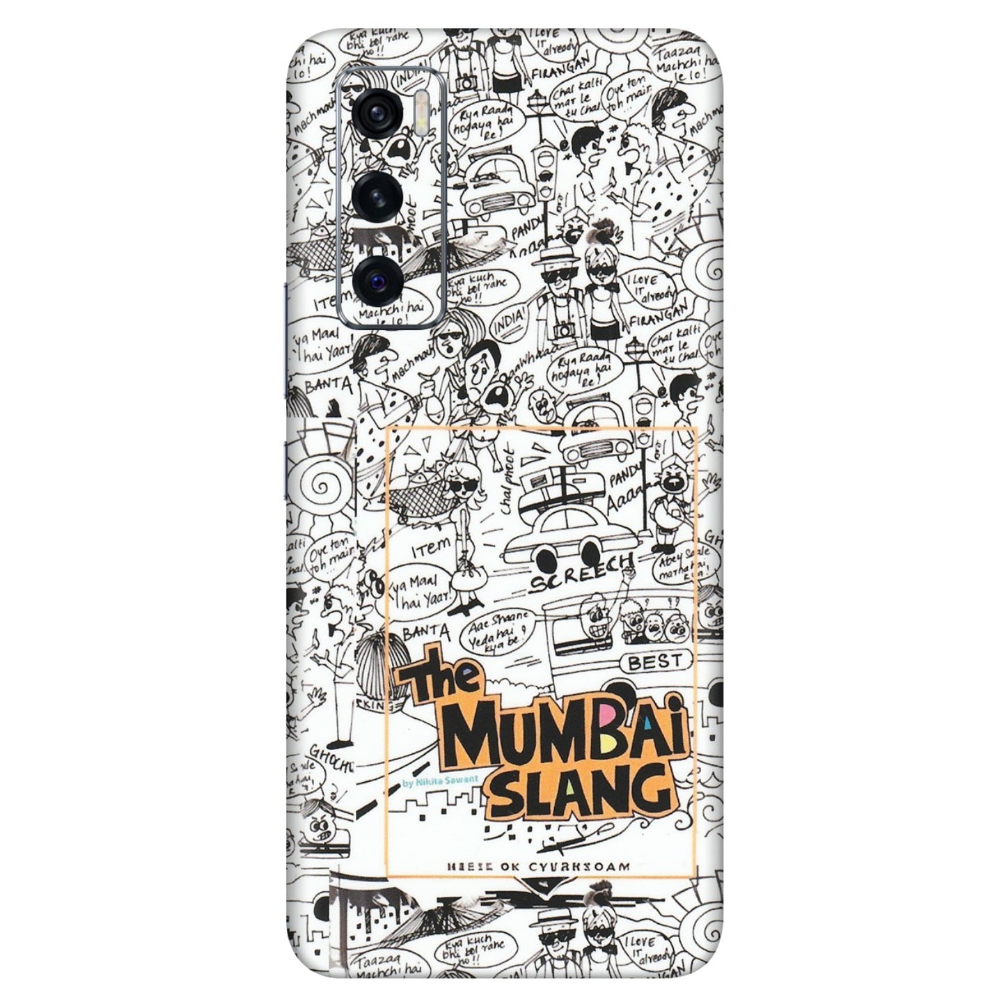 VIVO Z/V/X/T/U/S Series Phone Skins (All Models) - The Mumbai Slang - Matte Finish (M-142) Vivo V20 SE
