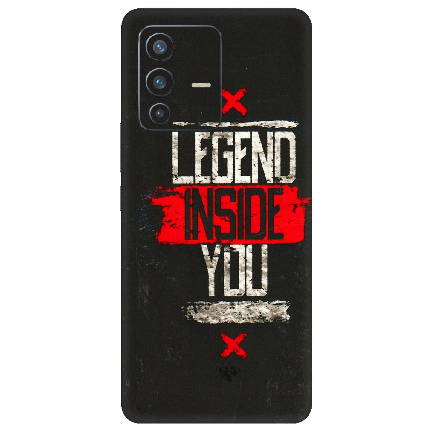 VIVO Z/V/X/T/U/S Series Phone Skins (All Models) - Legend Inside You - 3D Embossed Finish (L-186) Vivo V23 Pro (5G)