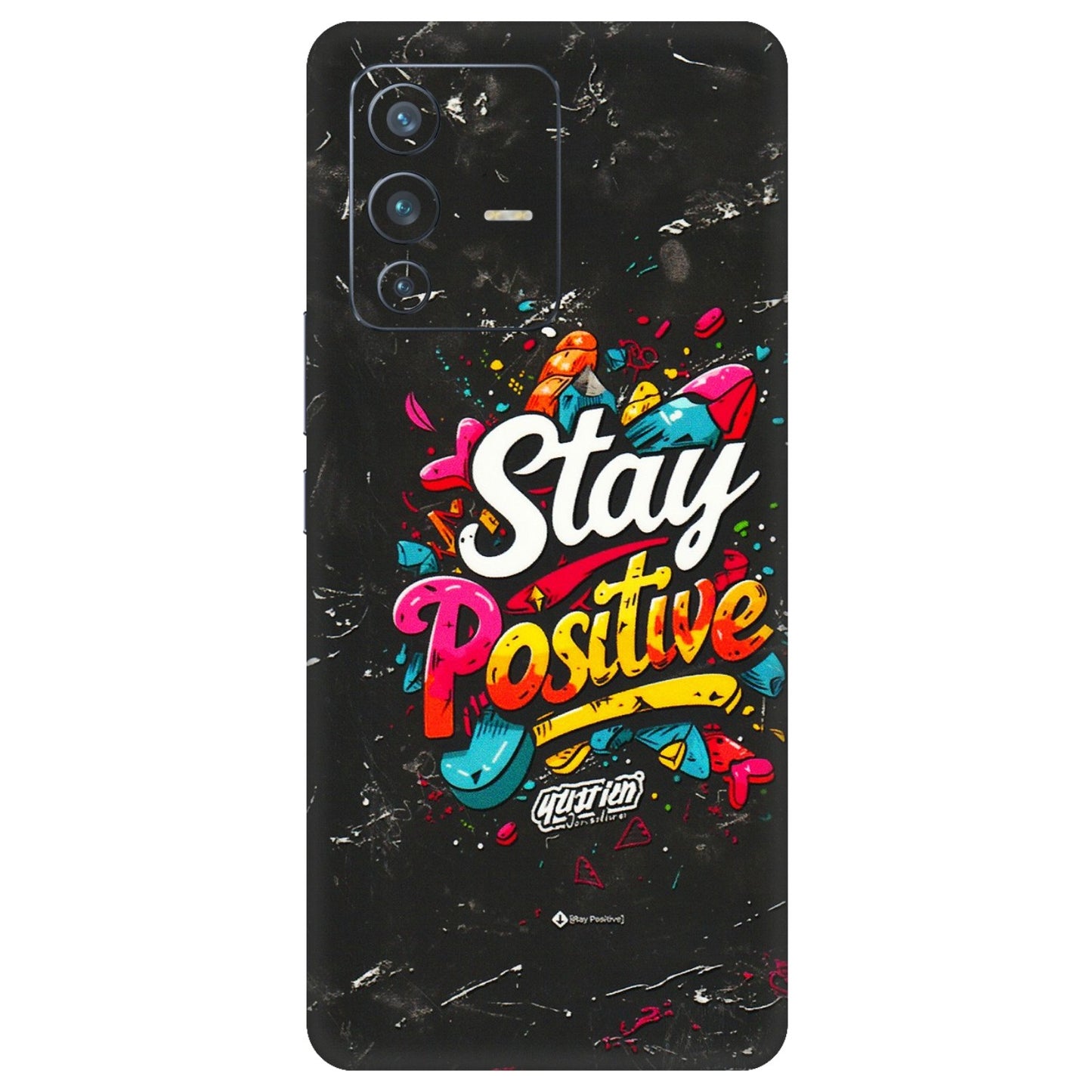 VIVO Z/V/X/T/U/S Series Phone Skins (All Models) - Stay Positive Black - 3D Embossed Finish (L-31) Vivo V23 Pro (5G)