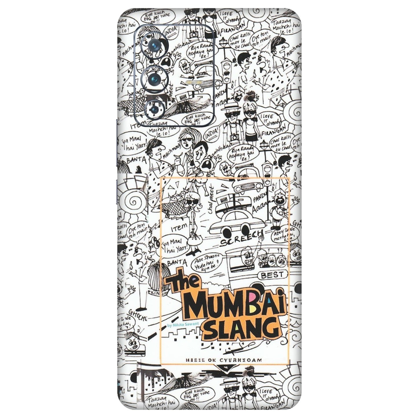 VIVO Z/V/X/T/U/S Series Phone Skins (All Models) - The Mumbai Slang - Matte Finish (M-142) Vivo V23 Pro (5G)