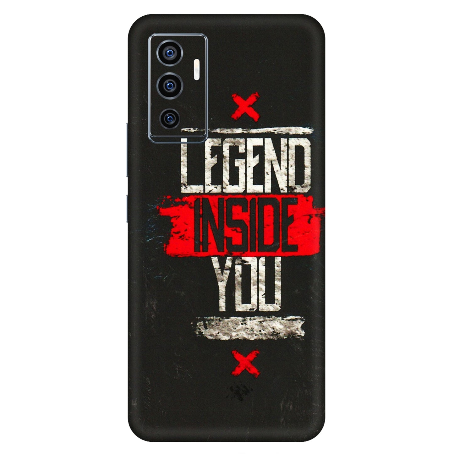 VIVO Z/V/X/T/U/S Series Phone Skins (All Models) - Legend Inside You - 3D Embossed Finish (L-186) Vivo V23e (5G)