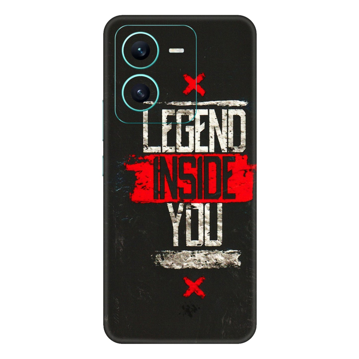 VIVO Z/V/X/T/U/S Series Phone Skins (All Models) - Legend Inside You - 3D Embossed Finish (L-186) Vivo V25 (5G)