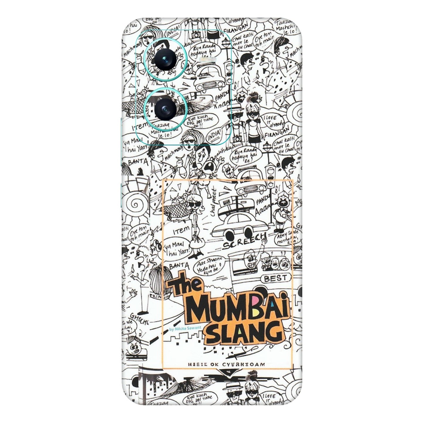 VIVO Z/V/X/T/U/S Series Phone Skins (All Models) - The Mumbai Slang - Matte Finish (M-142) Vivo V25 (5G)