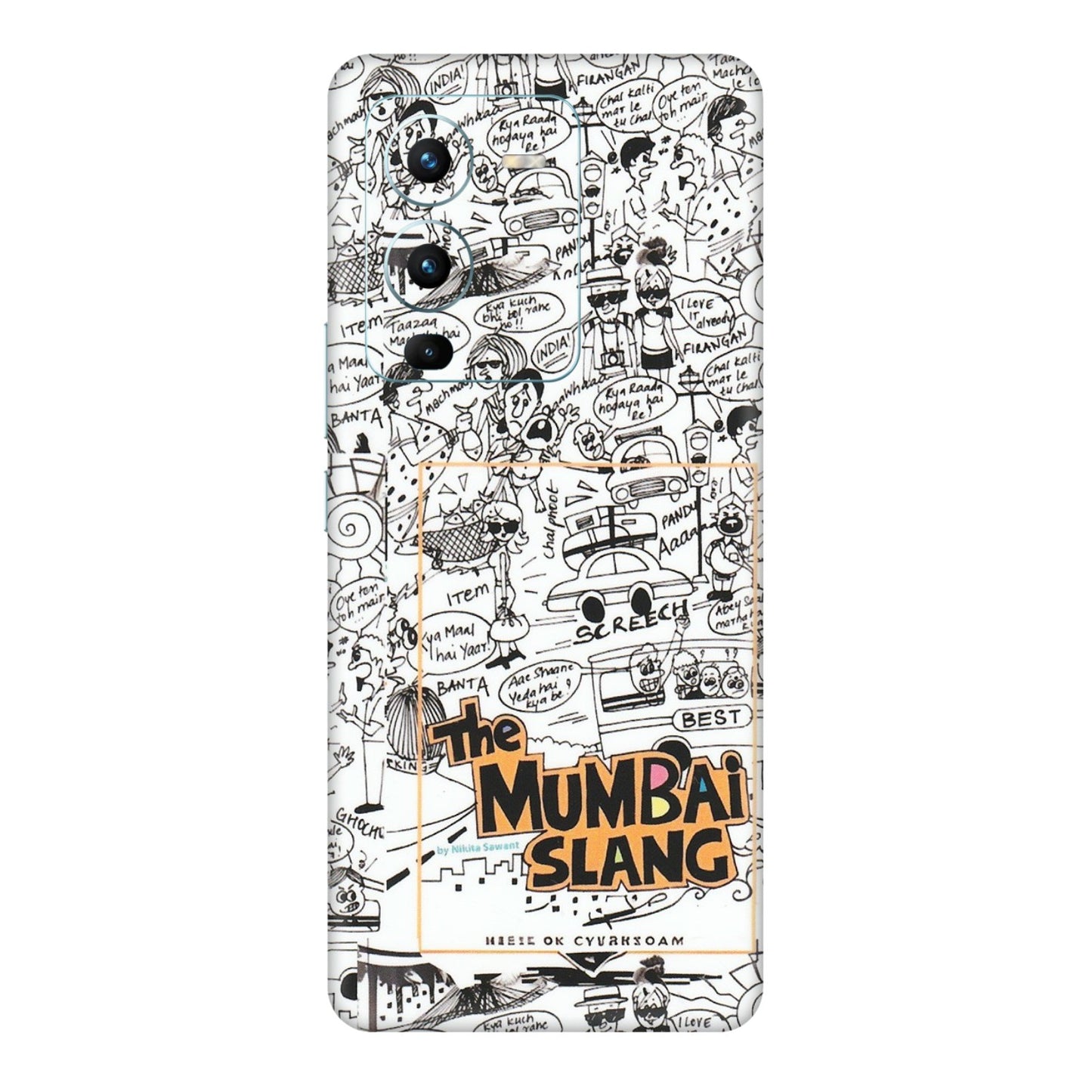 VIVO Z/V/X/T/U/S Series Phone Skins (All Models) - The Mumbai Slang - Matte Finish (M-142) Vivo V25 Pro