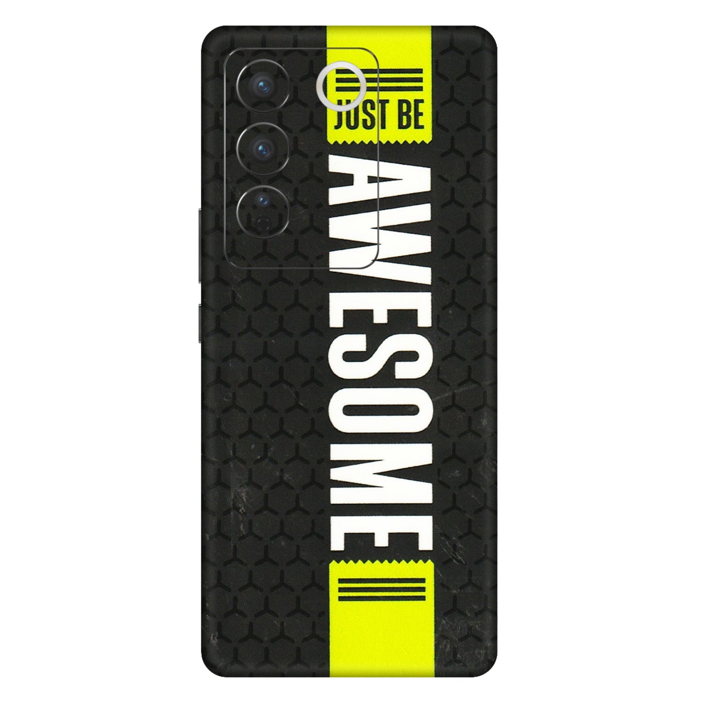 VIVO Z/V/X/T/U/S Series Phone Skins (All Models) - Just Be Awesome - 3D Embossed Finish (L-101) Vivo V27 Pro (5G)