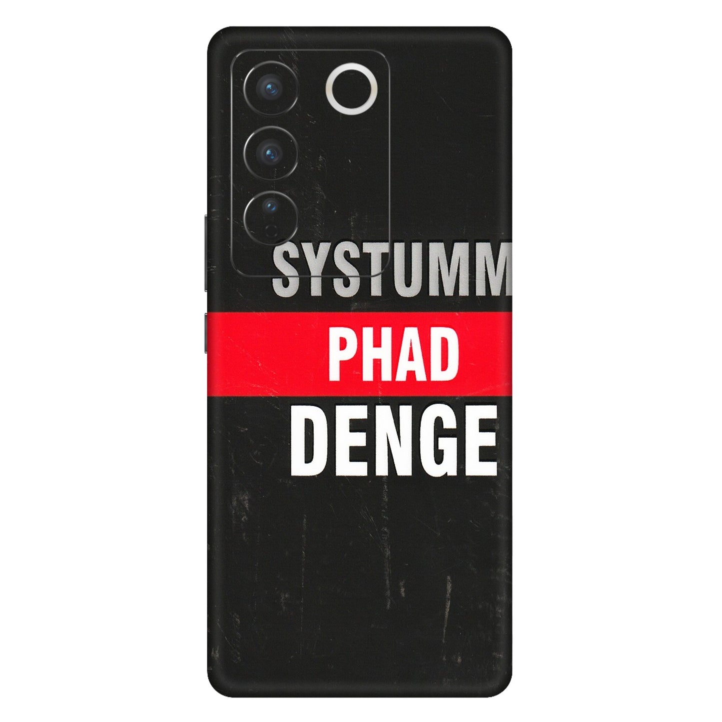VIVO Z/V/X/T/U/S Series Phone Skins (All Models) - Systumm Phad Denge - 3D Embossed Finish (L-278) Vivo V27 Pro (5G)