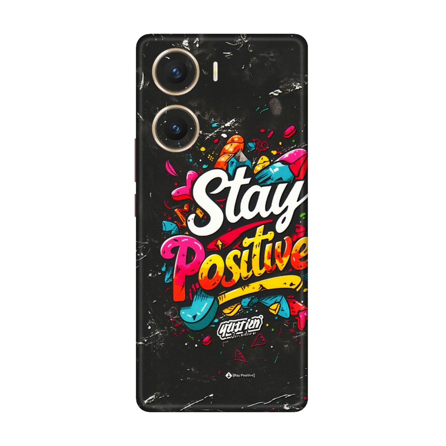 VIVO Z/V/X/T/U/S Series Phone Skins (All Models) - Stay Positive Black - 3D Embossed Finish (L-31) Vivo V29e (5G)