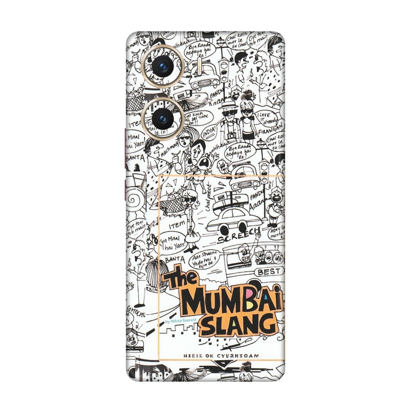VIVO Z/V/X/T/U/S Series Phone Skins (All Models) - The Mumbai Slang - Matte Finish (M-142) Vivo V29e (5G)
