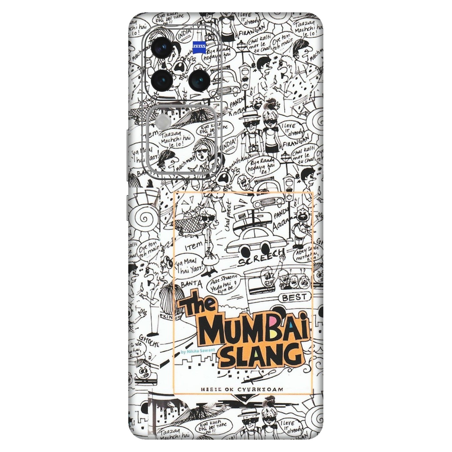 VIVO Z/V/X/T/U/S Series Phone Skins (All Models) - The Mumbai Slang - Matte Finish (M-142) Vivo V30 Pro (5G)