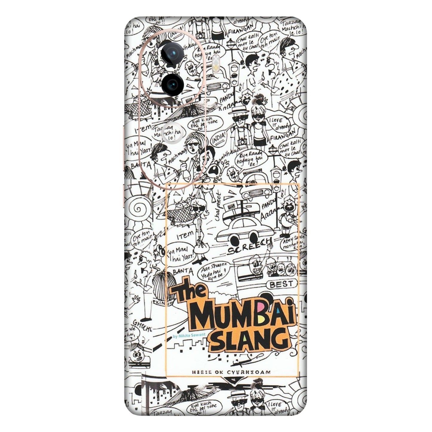 VIVO Z/V/X/T/U/S Series Phone Skins (All Models) - The Mumbai Slang - Matte Finish (M-142) Vivo V40E (5G)