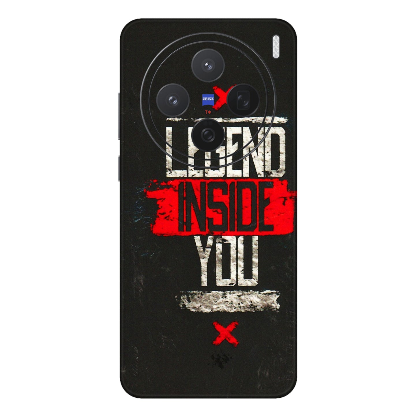 VIVO Z/V/X/T/U/S Series Phone Skins (All Models) - Legend Inside You - 3D Embossed Finish (L-186) Vivo X200 (5G)