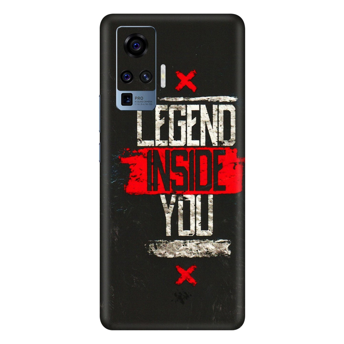 VIVO Z/V/X/T/U/S Series Phone Skins (All Models) - Legend Inside You - 3D Embossed Finish (L-186) Vivo X50 Pro