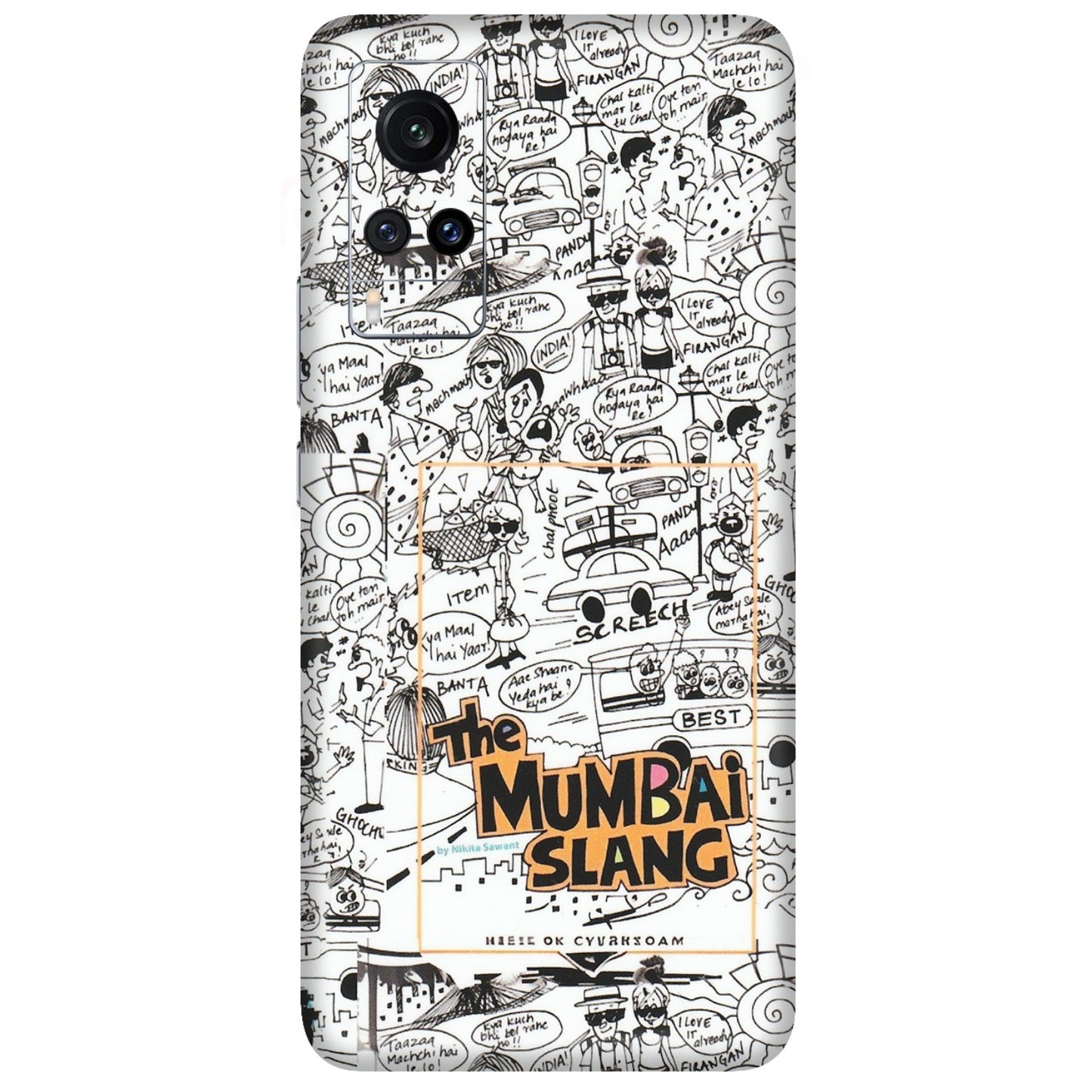 VIVO Z/V/X/T/U/S Series Phone Skins (All Models) - The Mumbai Slang - Matte Finish (M-142) Vivo X60