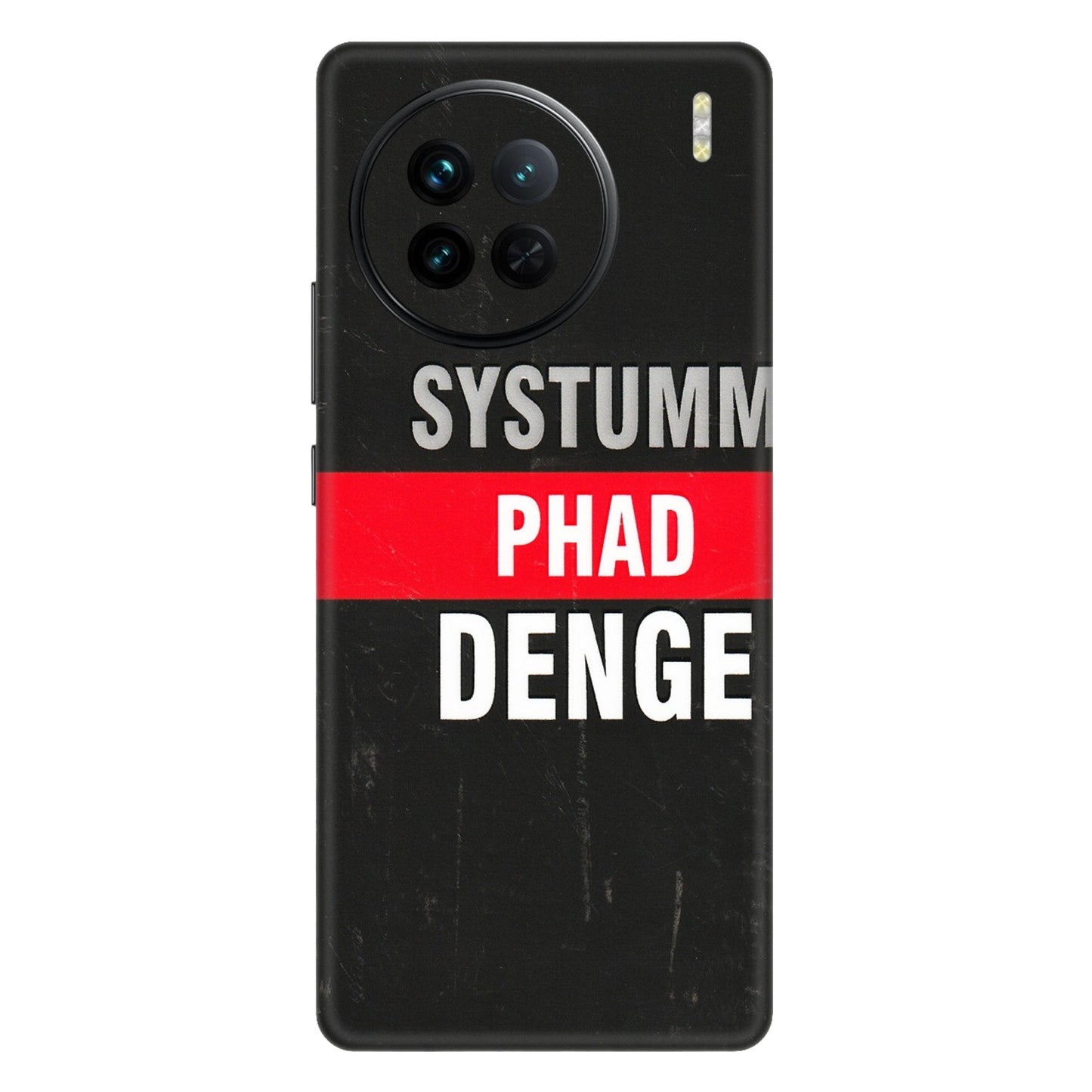 VIVO Z/V/X/T/U/S Series Phone Skins (All Models) - Systumm Phad Denge - 3D Embossed Finish (L-278) Vivo X90